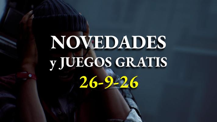 Novedades y juegos gratis 26-9-26