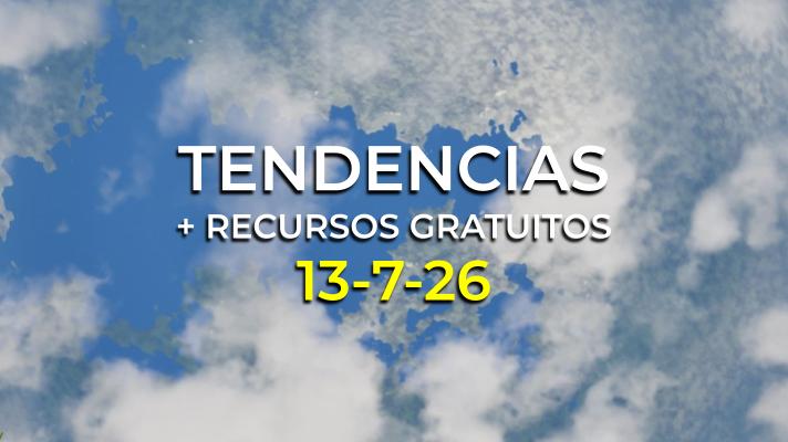 Tendencias y recursos gratuitos 13-7-26
